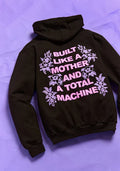 built like a mother zip hoodie