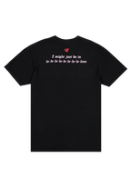 i might just be in lo-love t-shirt
