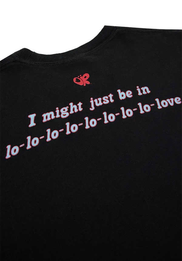 i might just be in lo-love t-shirt