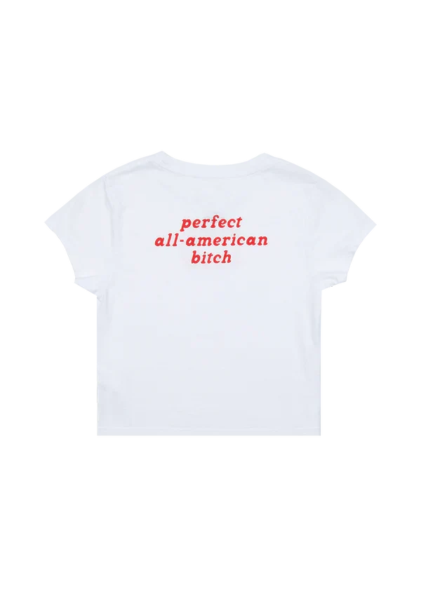 perfect all-american bitch crop t-shirt